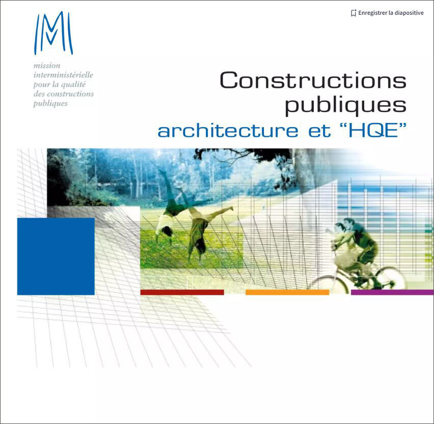 Constructions publiques architecture et HQE cadre